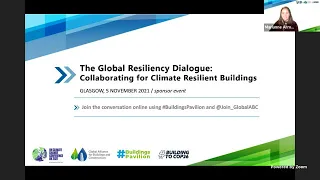 COP26 Presentation: The Global Resiliency Dialogue -- Collaborating for Climate Resilient Building