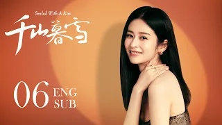 《Sealed with a Kiss》EP06 ENG SUB | Ying Er，Hawick Lau | Romance Melodrama | KUKAN Drama