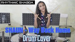 숀 (SHAUN) - Way Back Home - Drum Cover (드럼커버)