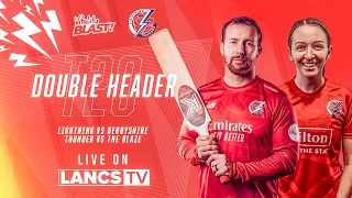 🔴 LIVE: Lancashire Lightning vs Derbyshire Falcons | Vitality Blast 2024