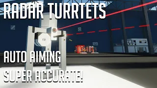 RADAR TURRETS! - How To Make Radar Aimed Turrets in Stormworks!