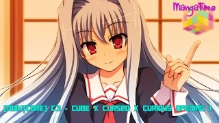 [Nightcore] C3 - Cube x Cursed x Curious opening 1