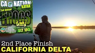 2nd PLACE! Frogs Only. CA BASS NATION KAYAK. CA DELTA