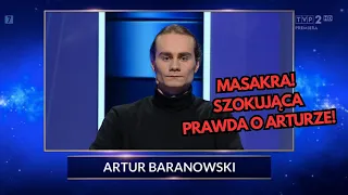 SZOK! Co Artur Baranowski ukrywa przed fanami '1 z 10'!