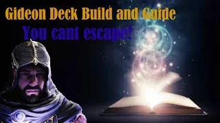 Paragon: Gideon Deck Build and Guide| You CANT escape