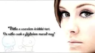 Adele - Someone Like You Remix1  (magyar felirattal)