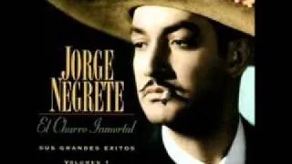 ALLA EN EL RANCHO GRANDE.- JORGE NEGRETE