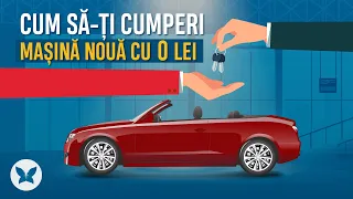 🚘 Cum sa-ti cumperi MASINA NOUA cu 0 LEI | Educatie Financiara | Efectul Fluturelui