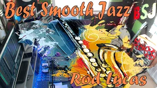 Best Smooth Jazz  - London: Host Rod Lucas (29th Oct 2022)