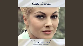 La dolce vita (In via Veneto) (Remastered 2017)
