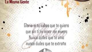 Tu y Yo La Misma Gente (Video Lyrics)