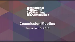 National Capital Planning Commission (USA) December 5, 2019