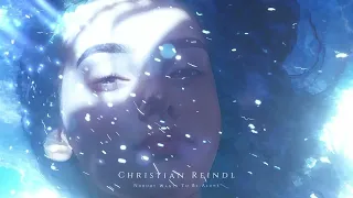 NOBODY WANTS TO BE ALONE by Christian Reindl (ft  Atrel) - World's Most Epic Vocal Music