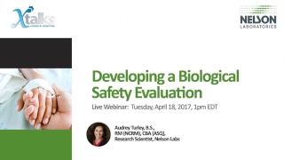 Developing a Biological Safety Evaluation