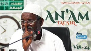 Tafsir Sourate An'Am versets 18 à 24 - Imam Ousmane Guéladio Ka (H.A) - du 03/12/2022