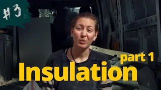 DON'T make my INSULATION MISTAKES! | Van Build #03