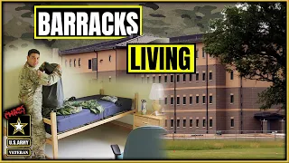 What is it like in Army barracks