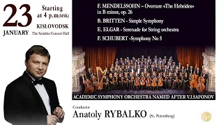 Online concert Orchestra Safonov Conductor - Anatoly Rybalko 23.01.21.