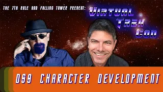 Character Development in Deep Space Nine | Virtual Trek Con 2