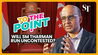 Will SM Tharman have competition in Singapore presidential election? | To The Point