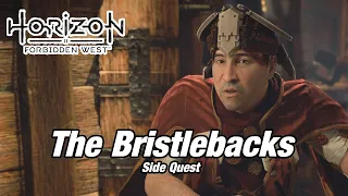 Horizon: Forbidden West - The Bristlebacks - Side Quest Walkthrough