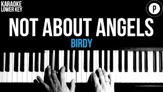 Birdy - Not About Angels Karaoke SLOWER Acoustic Piano Instrumental Cover Lyrics LOWER KEY