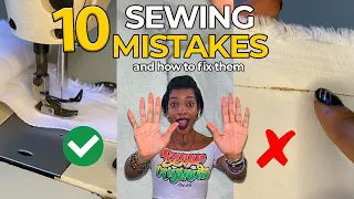 10 Mistakes That Ruin Your Sewing Projects & How To Fix Them | @sewquaint