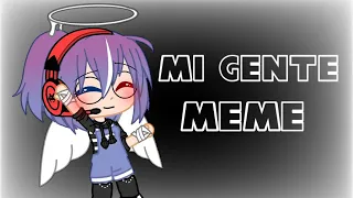 Meme || Mi Gente || Gacha Club ✨✨