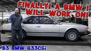 Finally a BMW the CAR WIZARD will willingly work on! What makes this '83 BMW 633CSi so special?