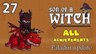 I am the King - Son of a Witch achievements ep. 27