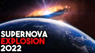 You will see this supernova explosion in the sky! (2022)