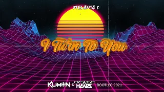 Melania C - I Turn To You (Dj Klimon x Creative Head's  Remix 2021)