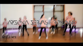 Arizona Zervas " ROXANNE " | EVID3NCE SCHOOL | FlowNets Choreo