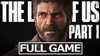 The Last of Us Remake 2022 Full Gameplay Walkthrough / No Commentary【FULL GAME】4K