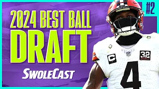 Swolecast: 2024 Best Ball Draft #2