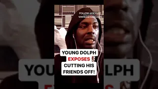 Young Dolph EXPOSES Cutting His Friends Off!