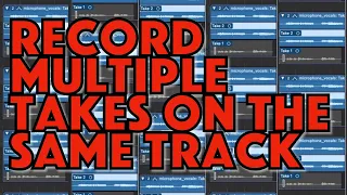 How to record multiple takes on the same track in Logic Pro X