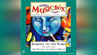 01 Journey To The Stars & Introduction To The Music (The Magical Music box)