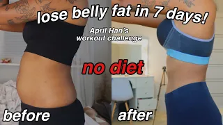 How I Lost Fat In 7 Days || I Did April Han's Fat Loss Workouts