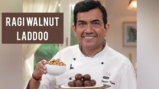 Ragi Walnut Laddoo | Taste of America | Sanjeev Kapoor Khazana