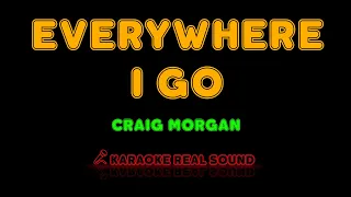 Craig Morgan - Everywhere I Go [Karaoke Real Sound]
