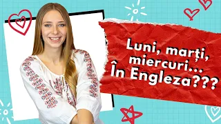 Zilele săptămânii în Limba Engleză [Cum traducem `weekend?`] | Engleza pentru începători