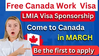 Easiest Pathway to Canada in March Through a Free work Permit (canada immigration 2024)