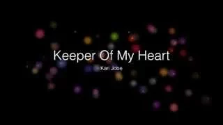 Keeper Of My Heart // Kari Jobe // Majestic (Lyric Video)