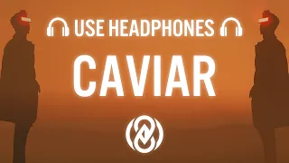 Two Feet - Caviar (Lyrics) | 8D Audio 🎧