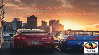 2tupac my life be like feat Dr dre eminem grits nas fabolous beanie Siegelfast furious 9