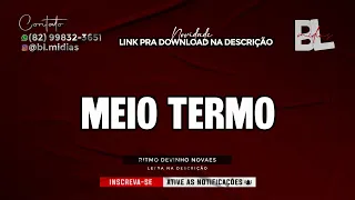 Karaokê Meio Termo - Luan Santana (Playback Versão Devinho Novaes)