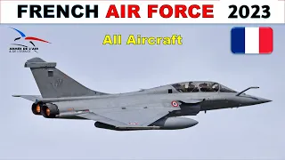 French Airforce 2023 | All Aircraft of France Airforce 2023