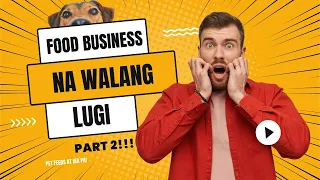 Patok na Business na Pwede Simulan. Mataas ang Success Rate!  (Pet feeds business)