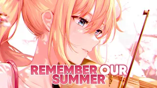 Nightcore - Remember Our Summer (Violin Remix) Lirik & Terjemahan Indonesia